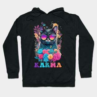 Karma Is A Cat Hoodie